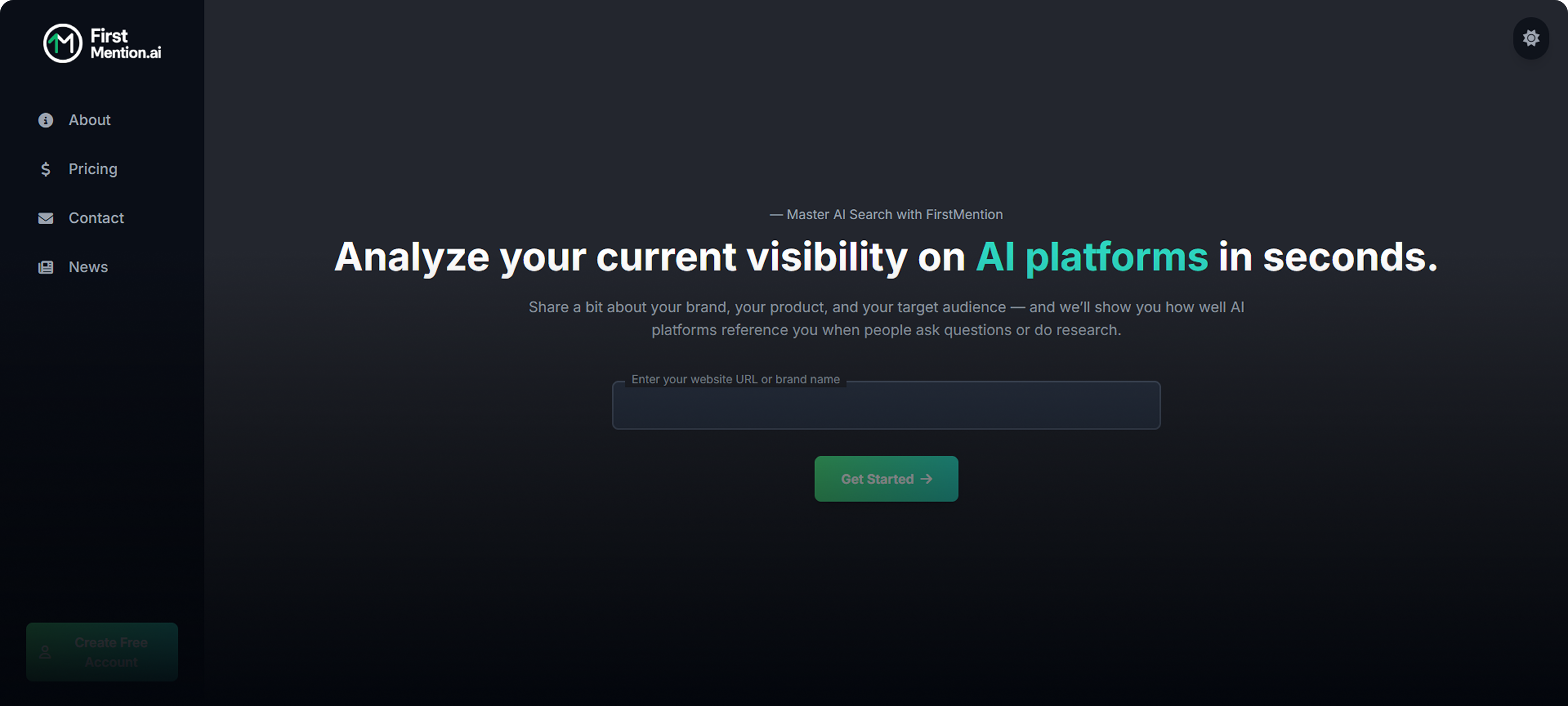 Analyze your current visibility on AI platforms in seconds - FirstMention Dashboard